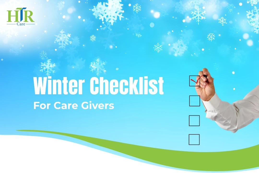 winter checklist for caregivers